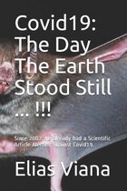 Covid19: The Day The Earth Stood Still ... !!!