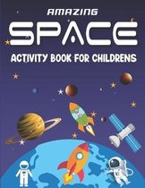 Amazing Space Activity Book for Childrens