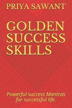 Golden Success Skills