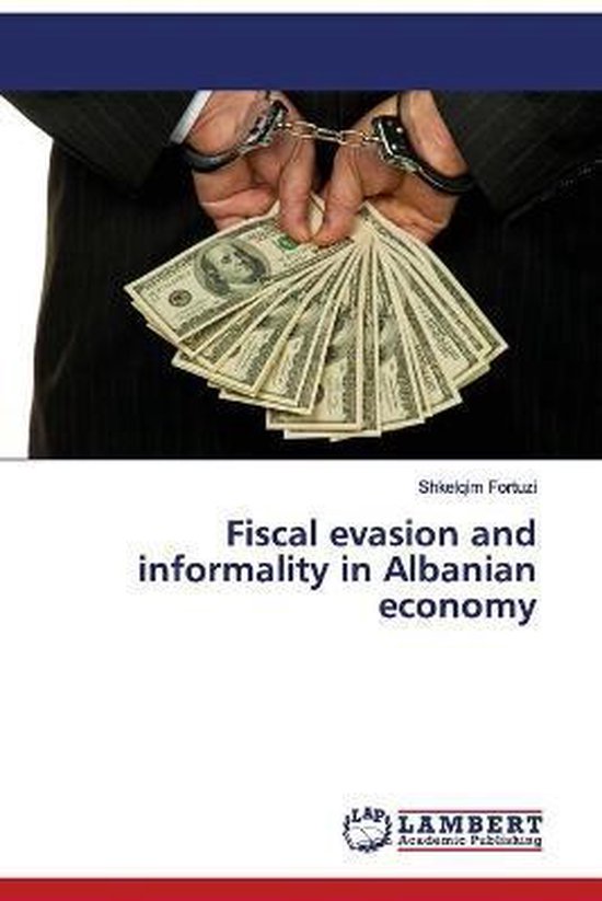 Fiscal evasion and informality in Albanian economy - cover