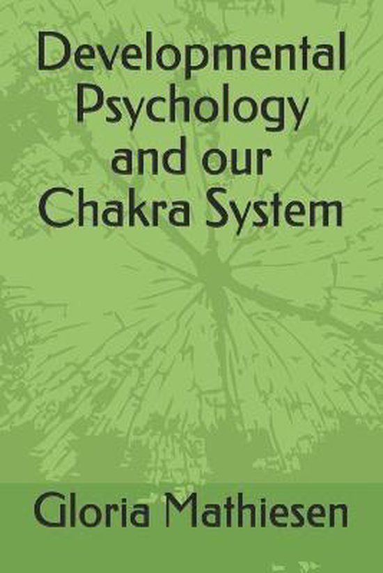 Developmental Psychology and our Chakra System - cover