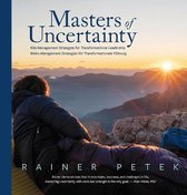 Masters of Uncertainty