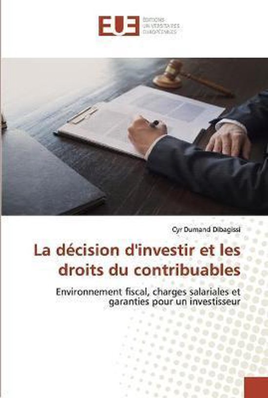 La décision d'investir et les droits du contribuable - cover