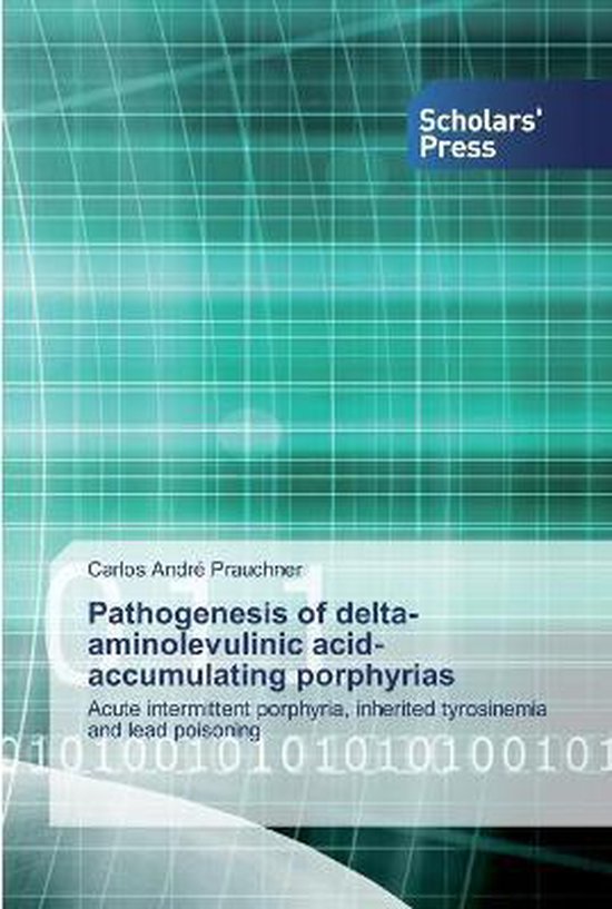 Pathogenesis of delta-aminolevulinic acid-accumulating porph ... - cover