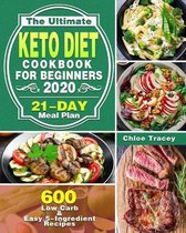 The Ultimate Keto Diet Cookbook For Beginners 2020