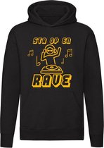 Sta op en rave Hoodie - muziek - festival - dj - techno - house - unisex - trui - sweater - capuchon