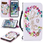 Voor iPhone 8/7 Gekleurd tekeningpatroon Horizontaal Flip TPU + PU lederen hoesje met houder & kaartsleuven & portemonnee & lanyard (Do What You Love)