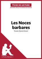 Fiche de lecture - Les Noces barbares de Yann Queffélec (Fiche de lecture)