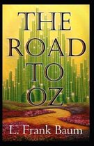 The Road to Oz Annotated