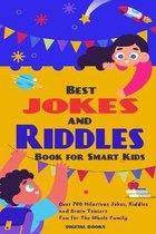 The Best Jokes and Riddles Book for Smart Kids