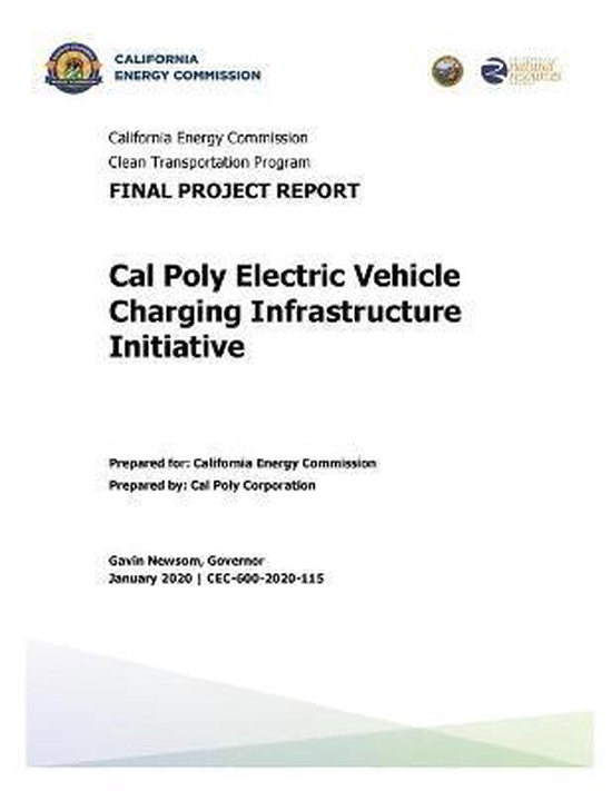 Cal Poly Electric Vehicle Charging Infrastructure Initiative
