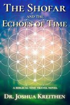 The Shofar and the Echoes of Time