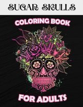 Sugar Skulls Coloring Book For Adults