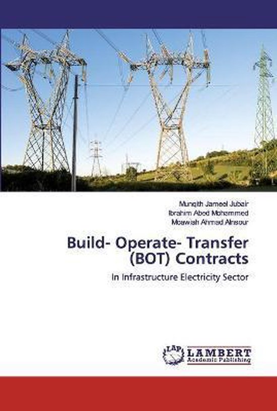 Build Operate Transfer (BOT) Contracts 9786202513562 Munqith