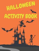 Halloween Activity Book: For Kids