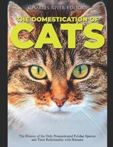 The Domestication of Cats
