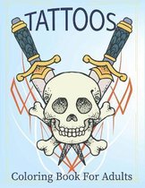 TATTOOS Coloring Book For Adults