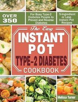 The Easy Instant Pot Type-2 Diabetes Cookbook