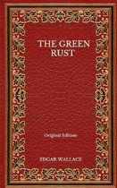 The Green Rust - Original Edition