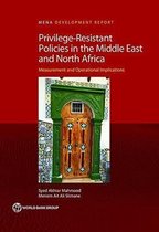 MENA Development Report- Privilege-Resistant Policies in the Middle East and North Africa