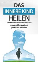 Das innere Kind heilen