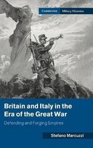 Cambridge Military Histories- Britain and Italy in the Era of the Great War