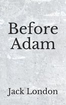 Before Adam