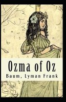 Ozma of Oz Annotated