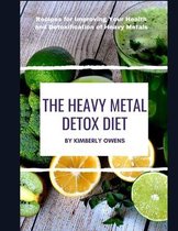 The Heavy Metal Detox Diet Book