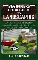 Beginners Book Guide to Landscaping