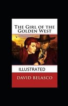 The Girl of the Golden West Illustrated