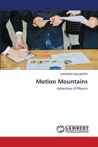 Motion Mountains