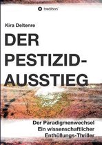 Der Pestizid-Ausstieg