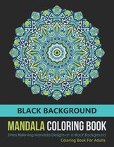 Black Background - Mandala Coloring Book