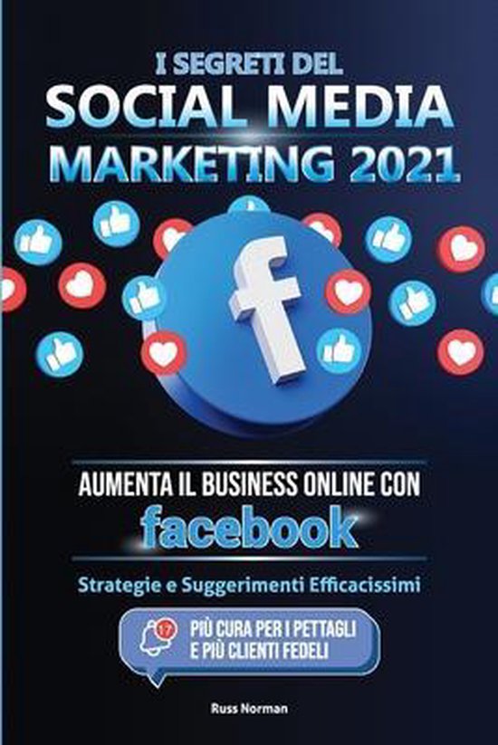 I Segreti del Social Media Marketing 2021 - cover