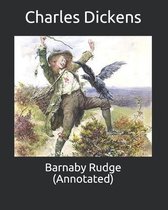 Barnaby Rudge (Annotated)