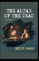 The Altar of the Dead Annotated