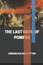 The Last Days of Pompeii Annotated