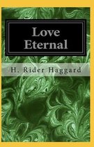 Love Eternal Annotated