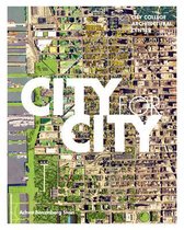 ISBN City for City: City College Architectural Center 1995-2013, Education, Anglais, 240 pages