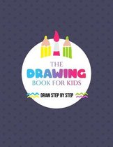 The How to Draw Book for Kids - Draw Step by Step