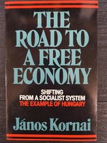 The Road to a Free Economy
