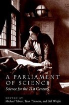 A Parliament of Science