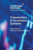 Elements in Evolutionary Economics- Coevolution in Economic Systems