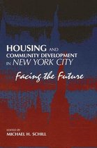 SUNY series in Urban Public Policy- Housing and Community Development in New York City