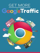 Get More Google Traffic