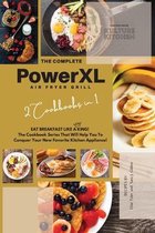 The Complete Power XL Air Fryer Grill Cookbook