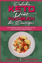 Einfaches Keto-Diat-Kochbuch Fur Einsteiger