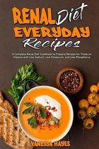 Renal Diet Everyday Recipes