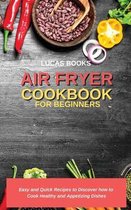 Air Fryer Cookbook for Beginners